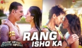 रंग इश्क़ का Rang Ishq Ka Lyrics in Hindi – Bade Miyan Chote Miya